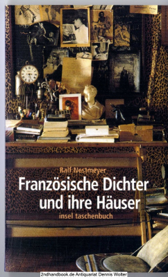 Französische Dichter und ihre Häuser