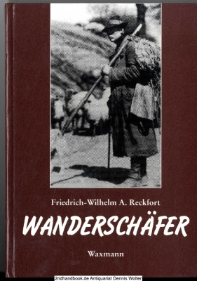 Wanderschäfer : Arbeit und Leben, Wirtschaft und Soziales