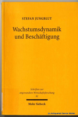 Wachstumsdynamik und Beschäftigung