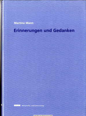 Erinnerungen und Gedanken