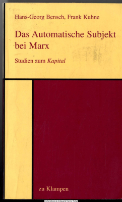 Das automatische Subjekt bei Marx