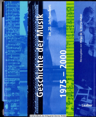 Geschichte der Musik im 20. Jahrhundert 1975 - 2000