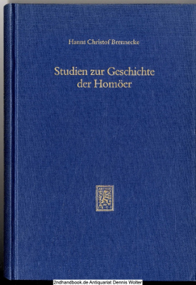 Studien zur Geschichte der Homöer : d. Osten bis zum Ende d. homöischen Reichskirche