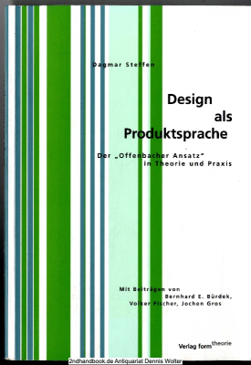 Design als Produktsprache : Der Offenbacher Ansatz in Theorie und Praxis