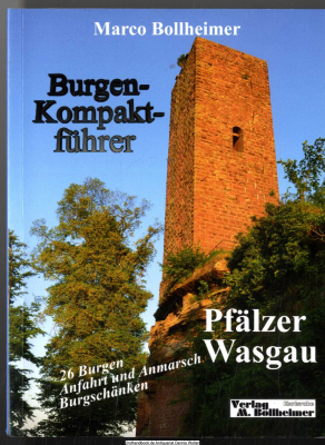 Burgen-Kompaktführer Pfälzer Wasgau 