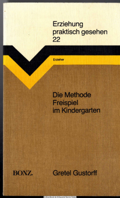 Die Methode Freispiel im Kindergarten