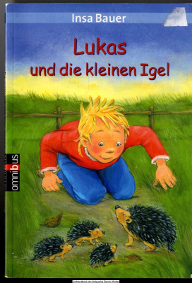 Lukas und die kleinen Igel