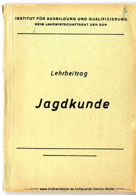 Jagdkunde : Lehrbeitrag