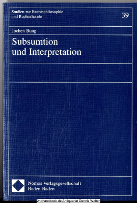 Subsumtion und Interpretation