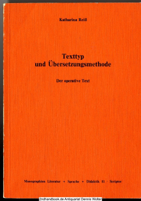 Texttyp und Übersetzungsmethode : d. operative Text