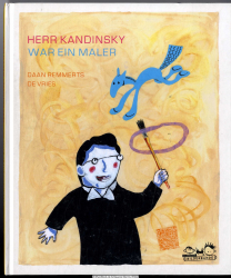 Herr Kandinsky war ein Maler