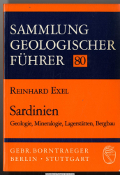 Sardinien : Geologie, Mineralogie, Lagerstätten, Bergbau