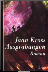 Ausgrabungen : Roman