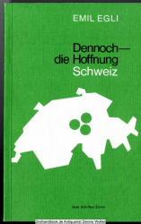 Dennoch - die Hoffnung Schweiz : Rückschau - Ausblick ; Sendezyklus am Schweizer Radio