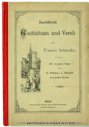 Baselditschi G’schichten und Versli fir unseri Schnoke