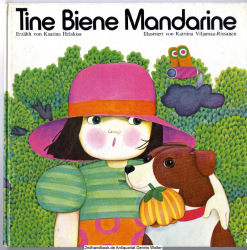 Tine, Biene, Mandarine