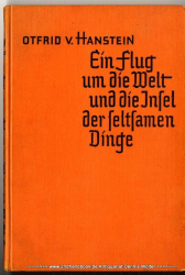 Ein Flug um die Welt und die Insel der seltsamen Dinge : Erzählung