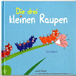 Die drei kleinen Raupen