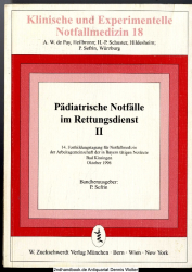Pädiatrische Notfälle im Rettungsdienst II : 46 Tabellen