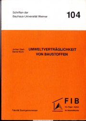 Umweltverträglichkeit von Baustoffen