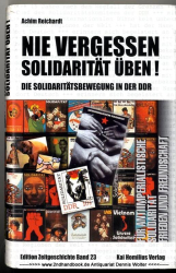 Nie vergessen - Solidarität üben!