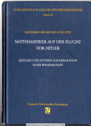 Mathematiker auf der Flucht vor Hitler : Quellen und Studien zur Emigration einer Wissenschaft 