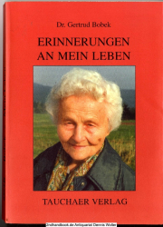 Erinnerungen an mein Leben : aufgeschrieben in Taucha in den Jahren 1965 bis 1985