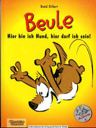 Beule. Album 2., Hier bin ich Hund, hier darf ich sein!