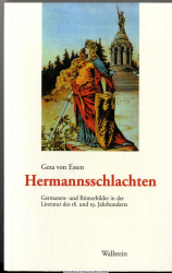 Hermannsschlachten : Germanen- und Römerbilder in der Literatur des 18. und 19. Jahrhunderts