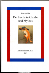 Der Fuchs in Glaube und Mythos