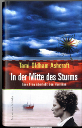 In der Mitte des Sturms : eine Frau überlebt den Hurrikan im Südpazifik