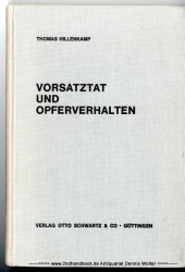 Vorsatztat und Opferverhalten