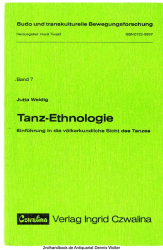 Tanz-Ethnologie : Einf. in d. völkerkundl. Sicht d. Tanzes