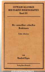 Die unmessbar schnellen Reaktionen : frühe Arbeiten (1954 - 1967)