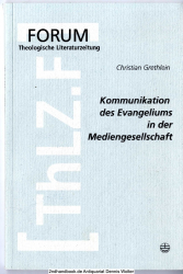 Die Kommunikation des Evangeliums in der Mediengesellschaft