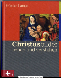 Christusbilder sehen und verstehen