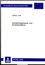 Schöpfungstheorie und Evolutionslehre : die Wirklichkeit im Spannungsfeld von naturwissenschaftlicher Forschung und theologischer Deutung