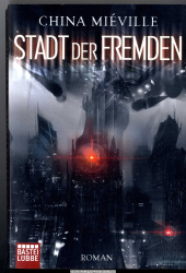 Stadt der Fremden : Roman