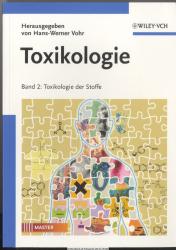 Toxikologie : Bd. 2., Toxikologie der Stoffe