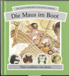 Die Maus im Boot : Tiere erzählen von Jesus